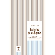 TEXTURAS DO ORDINÁRIO